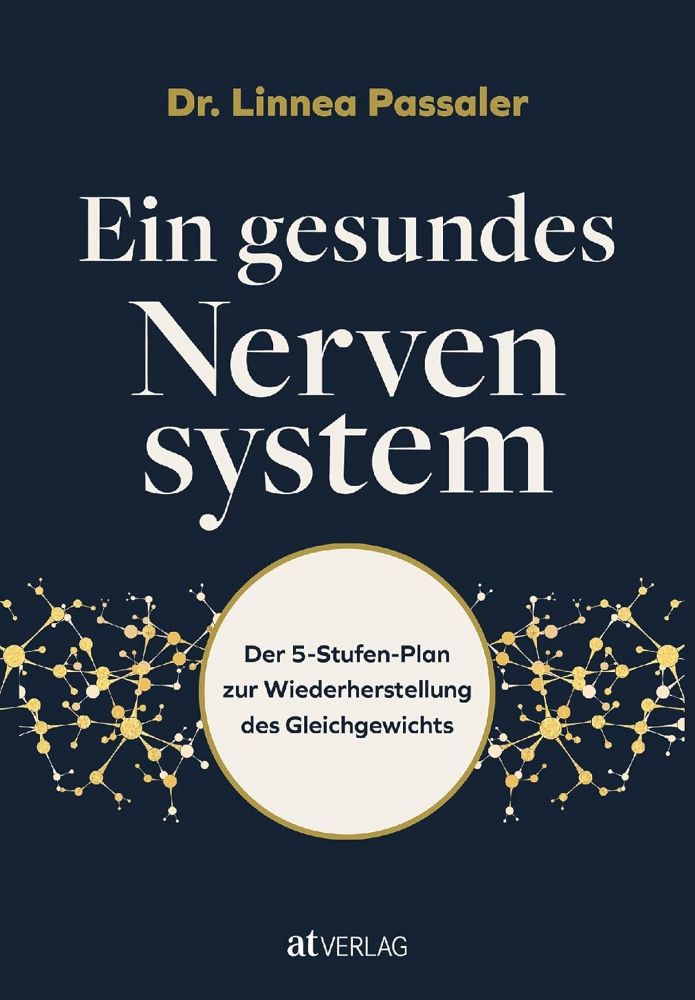 Ein gesundes Nervensystem
