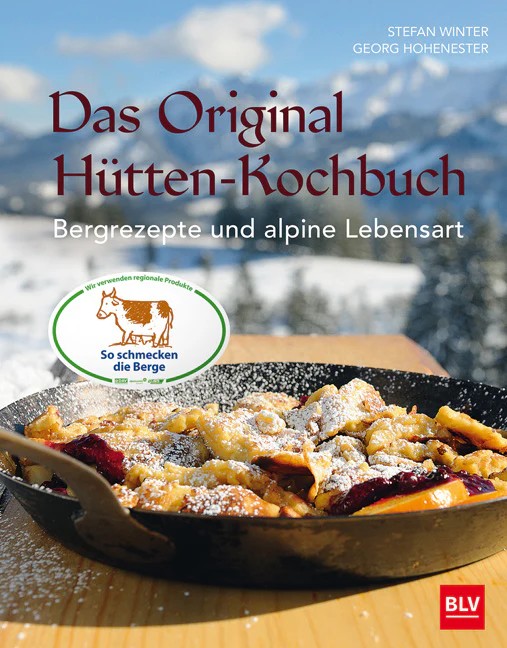 Das Original Hütten-Kochbuch