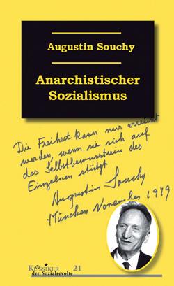 Anarchistischer Sozialismus - Augustin Souchy
