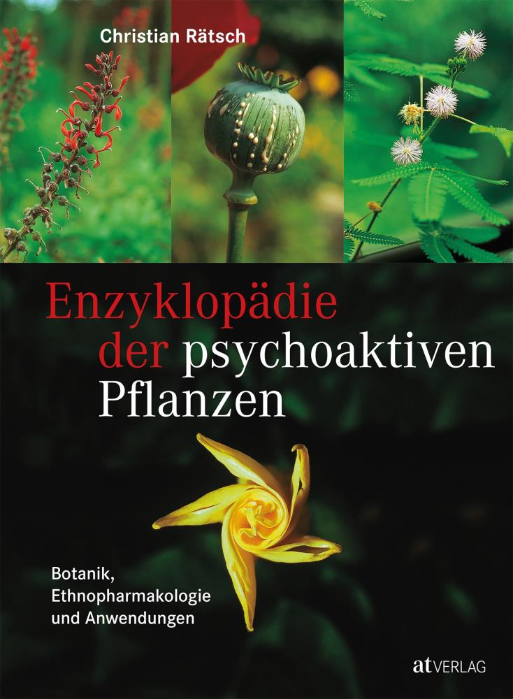 Enzyklopädie der psychoaktiven Pflanzen Band 1