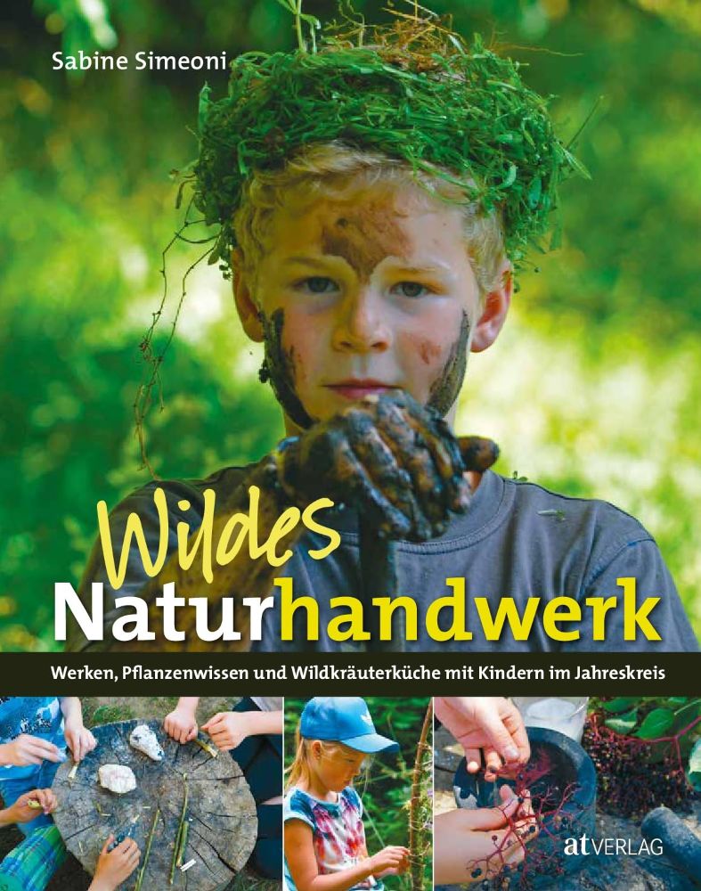 Wildes Naturhandwerk