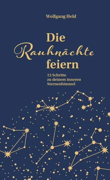 Rauhnächte feiern