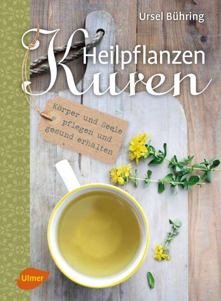 Heilpflanzen Kuren